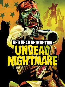 Red Dead Redemption Undead Nightmare